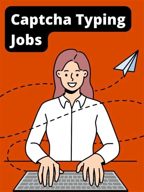 11 Captcha Typing Jobs [Daily Payment & Without Investment].